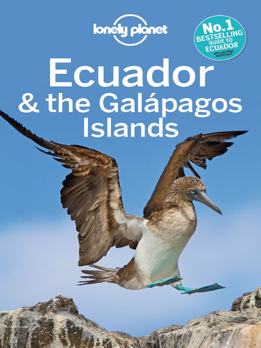 Title details for Ecuador & the Galápagos Islands Travel Guide by Lonely Planet - Available